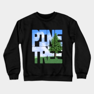 Pine Tree Crewneck Sweatshirt